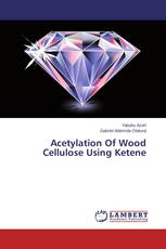 Acetylation Of Wood Cellulose Using Ketene