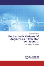 The Synthetic Variants Of Angiotensin II Receptor Antagonists