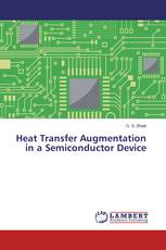 Heat Transfer Augmentation in a Semiconductor Device