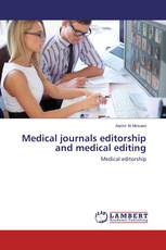 Medical journals editorship and medical editing