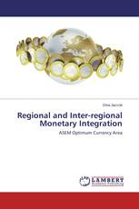 Regional and Inter-regional Monetary Integration