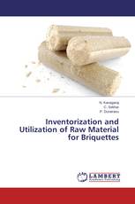 Inventorization and Utilization of Raw Material for Briquettes