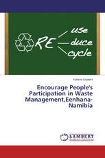 Encourage People's Participation in Waste Management,Eenhana-Namibia