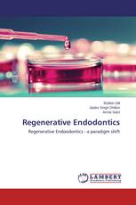Regenerative Endodontics
