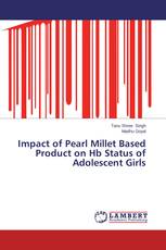 Impact of Pearl Millet Based Product on Hb Status of Adolescent Girls