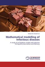Mathematical modelling of Infectious diseases
