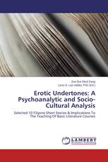 Erotic Undertones: A Psychoanalytic and Socio-Cultural Analysis