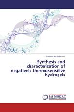 Synthesis and characterization of negatively thermosensitive hydrogels