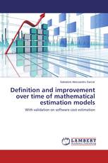Definition and improvement over time of mathematical estimation models