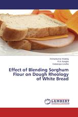 Effect of Blending Sorghum Flour on Dough Rheology of White Bread