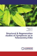 Structural & Regeneration studies of Symplocos sp in Talacauvery,India