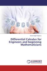 Differential Calculus for Engineers and beginning Mathematicians