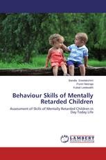 Behaviour Skills of Mentally Retarded Children