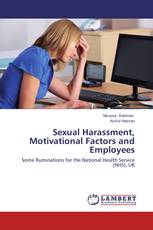 Sexual Harassment, Motivational Factors and Employees