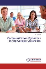 Communication Dynamics in the College Classroom