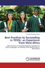 Best Practices to Succeeding in TESOL: an Experience from West Africa