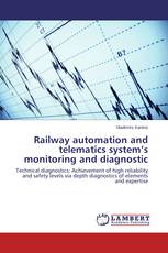Railway automation and telematics system’s monitoring and diagnostic