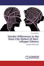 Gender Differences in the Gaza City Dialect of Non-refugee Citizens
