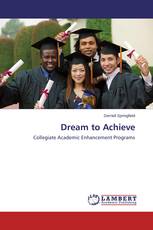 Dream to Achieve