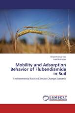 Mobility and Adsorption Behavior of Flubendiamide in Soil