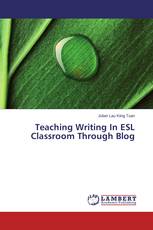 Teaching Writing In ESL Classroom Through Blog