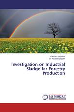 Investigation on Industrial Sludge for Forestry Production