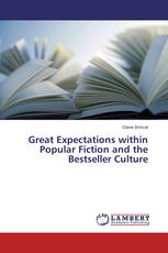 Great Expectations within Popular Fiction and the Bestseller Culture