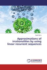 Approximations of irrationalities by using linear recurrent sequences