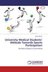 University Medical Students’ Attitude Towards Sports Participation