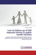 Loss to follow-up of HIV exposed infants in public health facilities