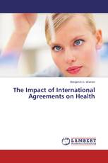 The Impact of International Agreements on Health