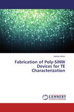 Fabrication of Poly-SiNW Devices for TE Characterization