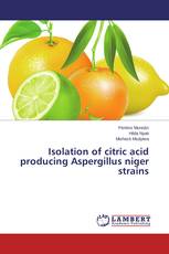 Isolation of citric acid producing Aspergillus niger strains