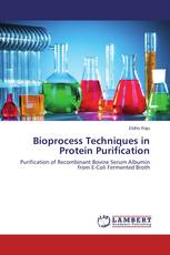 Bioprocess Techniques in Protein Purification