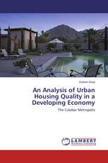 An Analysis of Urban Housing Quality in a Developing Economy