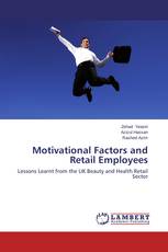 Motivational Factors and Retail Employees