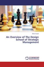 An Overview of The Design School of Strategic Management