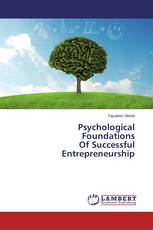 Psychological  Foundations  Of Successful  Entrepreneurship