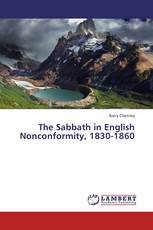 The Sabbath in English Nonconformity, 1830-1860