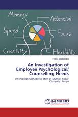 An Investigation of Employee Psychological/ Counselling Needs