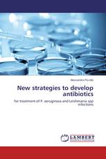 New strategies to develop antibiotics