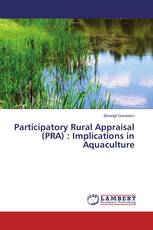 Participatory Rural Appraisal (PRA) : Implications in Aquaculture