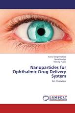 Nanoparticles for Ophthalmic Drug Delivery System