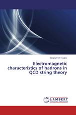 Electromagnetic characteristics of hadrons in QCD string theory