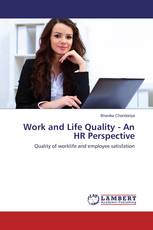 Work and Life Quality - An HR Perspective
