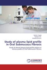 Study of plasma lipid profile in Oral Submucous Fibrosis