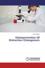 Osteopromotion Of Distraction Osteogenesis