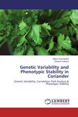 Genetic Variability and Phenotypic Stability in Coriander