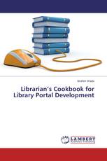 Librarian’s Cookbook for Library Portal Development