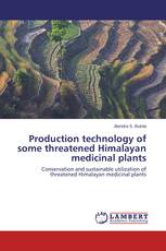 Production technology of some threatened Himalayan medicinal plants